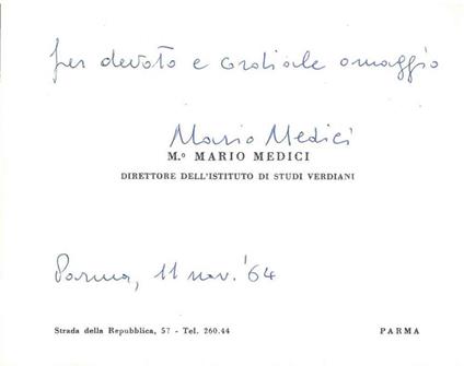 Biglietto da visita con dedica e firma autografe di Mario Medici datato: "Parma, 11 novembre '64" - Mario Medici - copertina