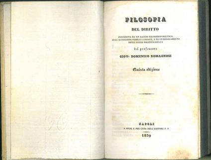 Filosofia del diritto preceduta da un saggio filosofico-politico sull'istruzione pubblica legale, e da un regolamento degli studj politico-legali. - G. Domenico Romagnosi - copertina