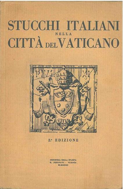 Stucchi italiani nella Città del Vaticano - Giuseppe De Mori - copertina