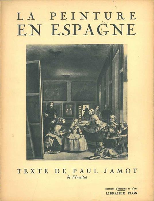 La Peinture en Espagne - Paul Jamot - copertina
