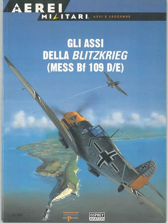 Gli assi della blitzkrieg (mess bf 109 D/E) - copertina