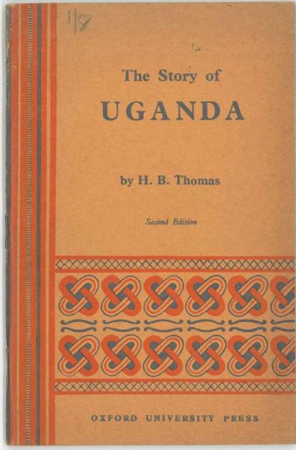 The story of Uganda - H. B. Thomas - copertina