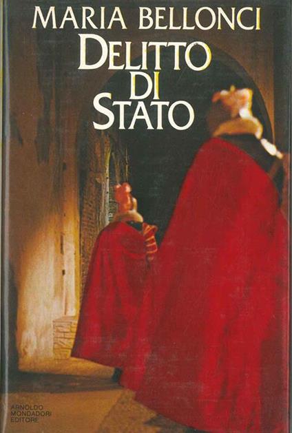 Delitto di stato - Maria Bellonci - copertina
