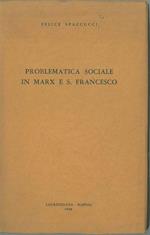 Problematica sociale in Marx e S. Francesco