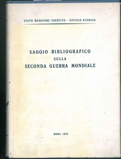 Saggio bibliografico sulla seconda guerra mondiale - copertina