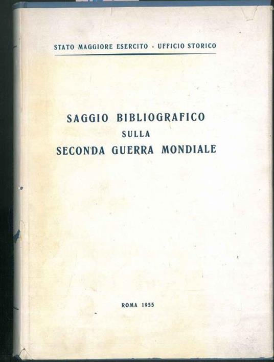 Saggio bibliografico sulla seconda guerra mondiale - copertina
