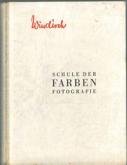 Schule der Farben Fotografie - Hans Windisch - copertina