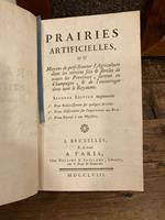Prairies artificielles, ou Moyens de perfectionner l'Agriculture dans les terrains secs & steriles de toutes les Provinces, surtout en Champagne, & de l'encourager dans tout le Royaume. Seconde éditiona augmentée d'un Eclaircissement