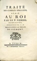 Traité des Combats Singuliers dedié au Roi