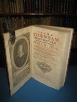 Opera Medica in hac novissima editione variis variorum praestantissimorum medicorum observationibus, et plurium constitutionum epidemicarum recentiorum descriptione quam maxime illustrata. Imo & Mechanica tum Morborum, tum Medicamentorum