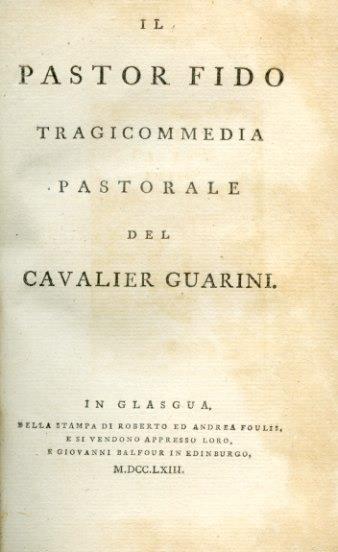 Il Pastor Fido. Tragicommedia pastorale - G. Battista Guarini - copertina