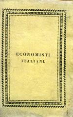 Opere. Scrittori Classici Italiani di Economia Politica. Parte moderna. Tomi XXXIII-XXXV