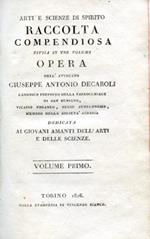 Belle lettere. Raccolta compendiosa divisa in tre volumi dedicata ai giovani amanti delle medesime