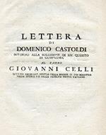 Lettera intorno alla soluzione di un quesito di compagnia al padre Giovanni Celli chierico regolare povero della madre di Dio maestro delle scuole pie della fedeltà dette taverne