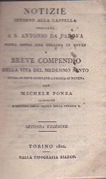 Notizie intorno alla Cappella dedicata a S. Antonio da Padova posta sopra una collina in Boves e breve compendio della vita del medesimo Santo divisa in nove giornate a foggia di Novena. Seconda edizione
