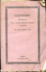 Calendario Georgico della Reale Società Agraria di Torino per l'anno bisestile 1828