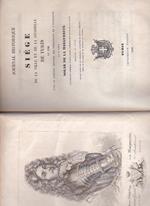 Journal Historique du Siége de la Ville et de la Citadelle de Turin en 1706 avec le rapport le rapport officiel des opérations de l'artillerie. Édition revue sur les originaux, augmentée de lettres inédites, ornée de six plans et du portrait de l'auteur