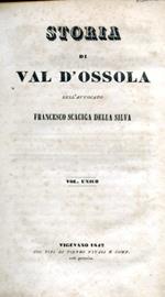 Storia di Val d'Ossola. Vol. unico