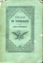 Pensieri di Napoleone intorno alla Divinità raccolti a Sant'Elena dal Conte di Montholon e pubblicati dal Cavaliere di Beauterne. Terza edizione