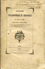 Itinéraire ecclésiastique et artistique de Lyon a Rome