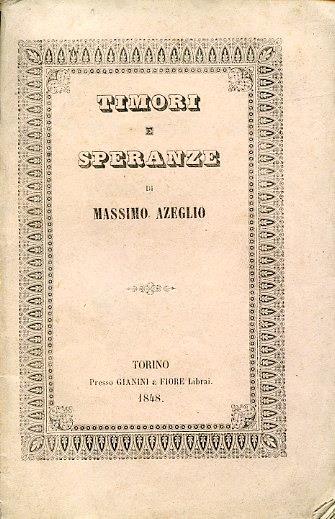 Timori e speranze