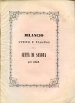 Bilancio attivo e passivo della città di Savona pel 1852
