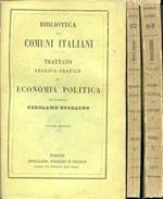 Trattato teorico. pratico di economia politica. Economia teoretica. Economia pratica