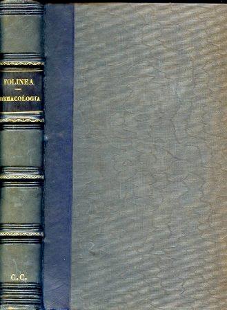 Lezioni di farmacologia pubblicate per cura di Francesco Maria Borrelli e Tommaso Virnicchi - Raffaele Folinea - copertina