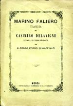 Marino Faliero. Tragedia. Recata in versi italiani da Alfonso Porro Schiaffinati