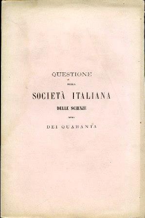 Questione della Società Italiana delle Scienze detta dei Quaranta - Stefano Marianini - copertina