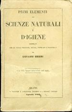 Primi elementi di scienze naturali e d'igiene, compilati per le scuole tecniche, serali, popolari e magistrali