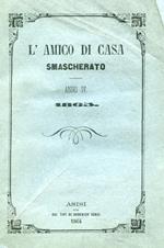 L' amico di casa smascherato. Anno IV. 1865