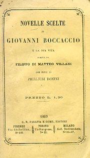 Novelle scelte di Giovanni Boccaccio e la sua vita scritta da Filippo di Matteo Villani con note di Pierluigi Donini