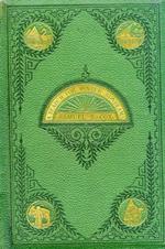 Search for winter sunbeams in the Riviera, Corsica, Algiers, and Spain. With numerous illustrations