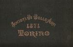 Album della Pubblica Esposizione del 1871 compilato da Luigi Rocca Direttore. Segretario della Società. N. XXII
