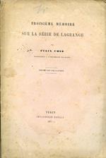 Troisiéme mémoire sur la série de Lagrange. Résumé fait par l'Auteur