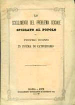 Lo scioglimento del problema sociale spiegato al popolo in forma di catechismo