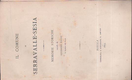 Il Comune di Serravalle Sesia. Memorie storiche - Severino Pozzo - copertina