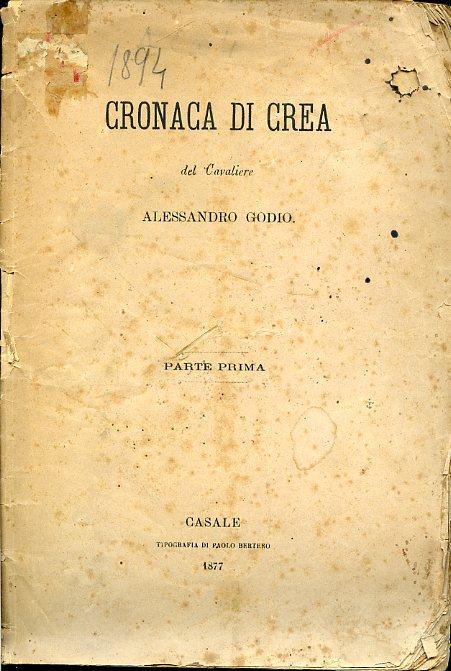 Cronaca di Crea. Parte prima [unica pubblicata] - Alessandro Godio - copertina