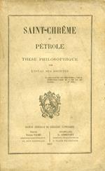 Saint. Chrême ou Pétrole. Thése philosophique sur l'idéal des sociétés