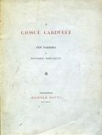 A Giosue Carducci. Ode barbara
