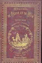 Aventures de terre et de mer. Les jeunes esclaves, Traduction de E. Allouard. Dessins par Riou. Gravures d'Hildibrand