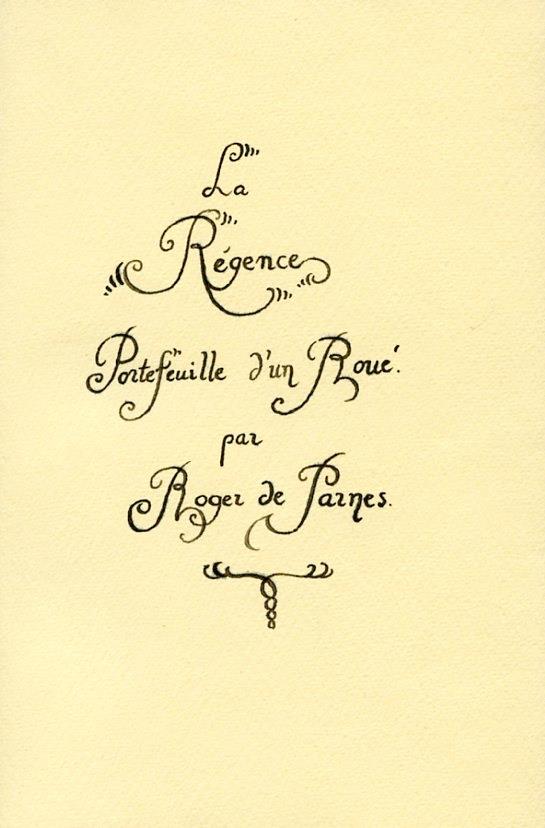 La Régence. Portefeuille d'un Roué. Avec préface par Georges d'Heylli