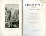 Physiographie. Introduction a l'étude de la nature