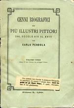 Cenni biografici dei più illustri pittori dal secolo XIV al XVIII