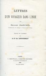 Lettres d'un voyageur dans l'Inde. Traduit de l'allemand par le Dr. Ch. Letourneau