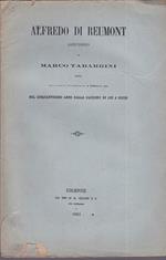 Alfredo Di Reumont. Discorso letto alla Società Colombaria il 18 Febbraio 1883 nel cinquantesimo anniversario anno dalla elezione di lui a socio