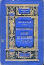 Caporale il cane del reggimento. Tradotto e ampliato dall'originale di P. J. Stahl