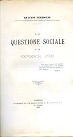 La questione sociale e le opere pie