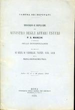 Camera dei Deputati. Discorso e repliche del Ministro degli Affari Esteri in occasione delle interpellanze dei Deputati De Renzis, Di Camporeale, Parenzo, Oliva, Canzi sulla politica coloniale dell'Italia. Sedute del 27 e 28 gennaio 1885